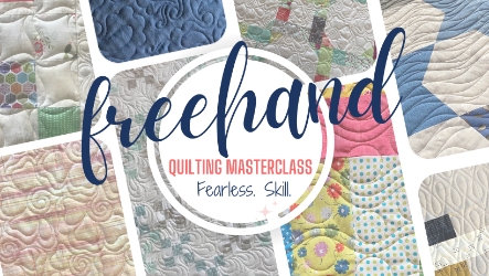 Freehand Freedom Quilting Masterclass